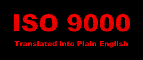 ISO 9000 Translated into Plain English