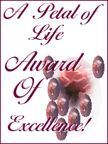 Petals of Life Award of Excellence!